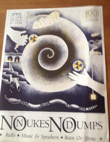 A poster from 1986 when many New Hampshire people protested the U.S. Department of Energy 's plan to consider siting an underground dump to store high-level radioactive nuclear waste in New Hampshire.