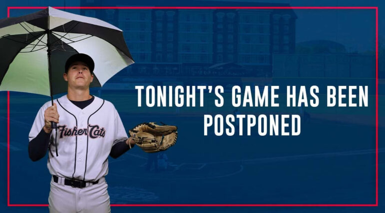 fishercats postponed