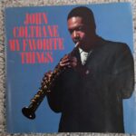 Jazz album cover to John Coltrane's "my favorite things"