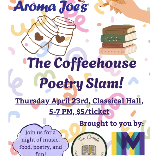 April 23: Poetry slam at Central’s Classical hall to benefit the school’s literary magazine
